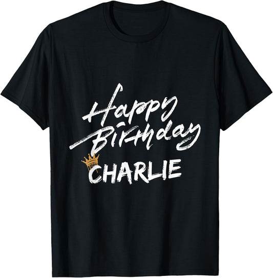 Happy birthday Charlie for party T-Shirt - T-Shirt | Black