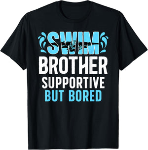 Swim Brother Supportive Brother Of A Swimmer Brother T-Shirt - T-Shirt | Black