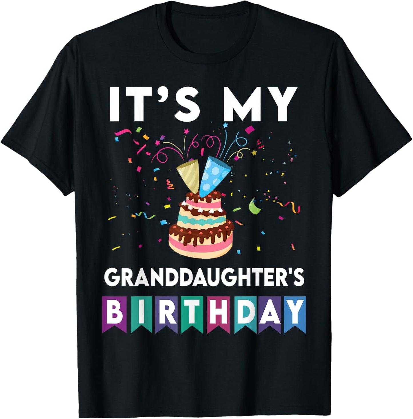 It's My granddaughter's Birthday Family Matching confetti T-Shirt - T-Shirt | Black