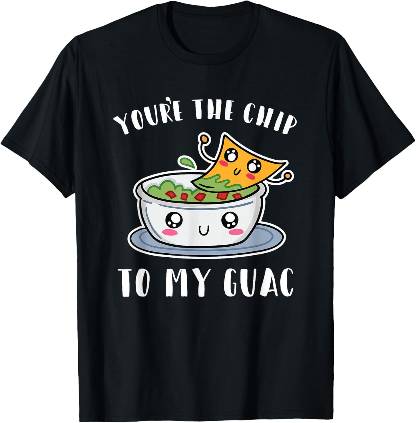Chips and Guac Gift Funny Avocado Guacamole T-Shirt - T-Shirt | Black
