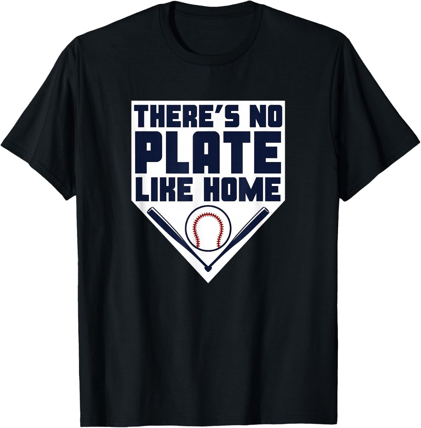 There's No Plate Like Home! - Baseball & Bats - Player Gift T-Shirt - T-Shirt | Black