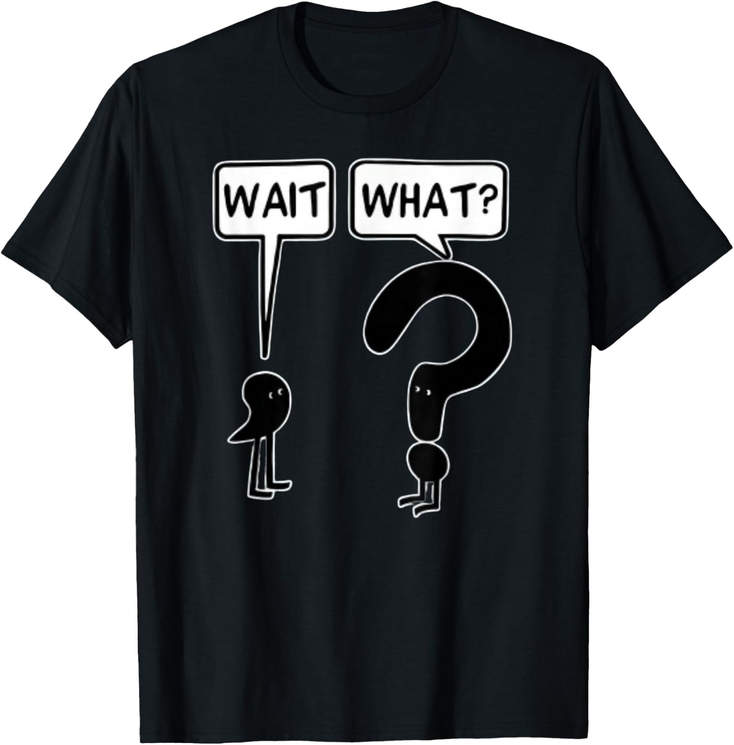 comma wait question mark what - Cartoon Funny Confused Meme T-Shirt - T-Shirt | Black