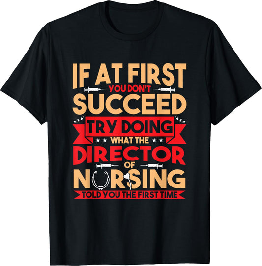 Best Director Of Nursing Nurse Appreciation Gifts Women's Black Nursing Director T-Shirt - T-Shirt | Black