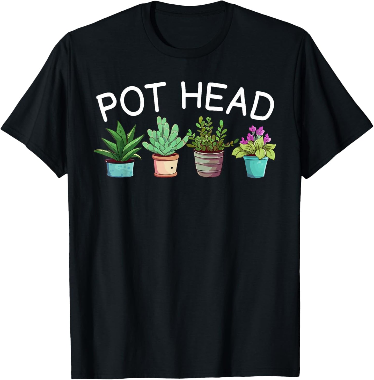 Pot-head Funny Gardening Plants T-Shirt - T-Shirt | Black