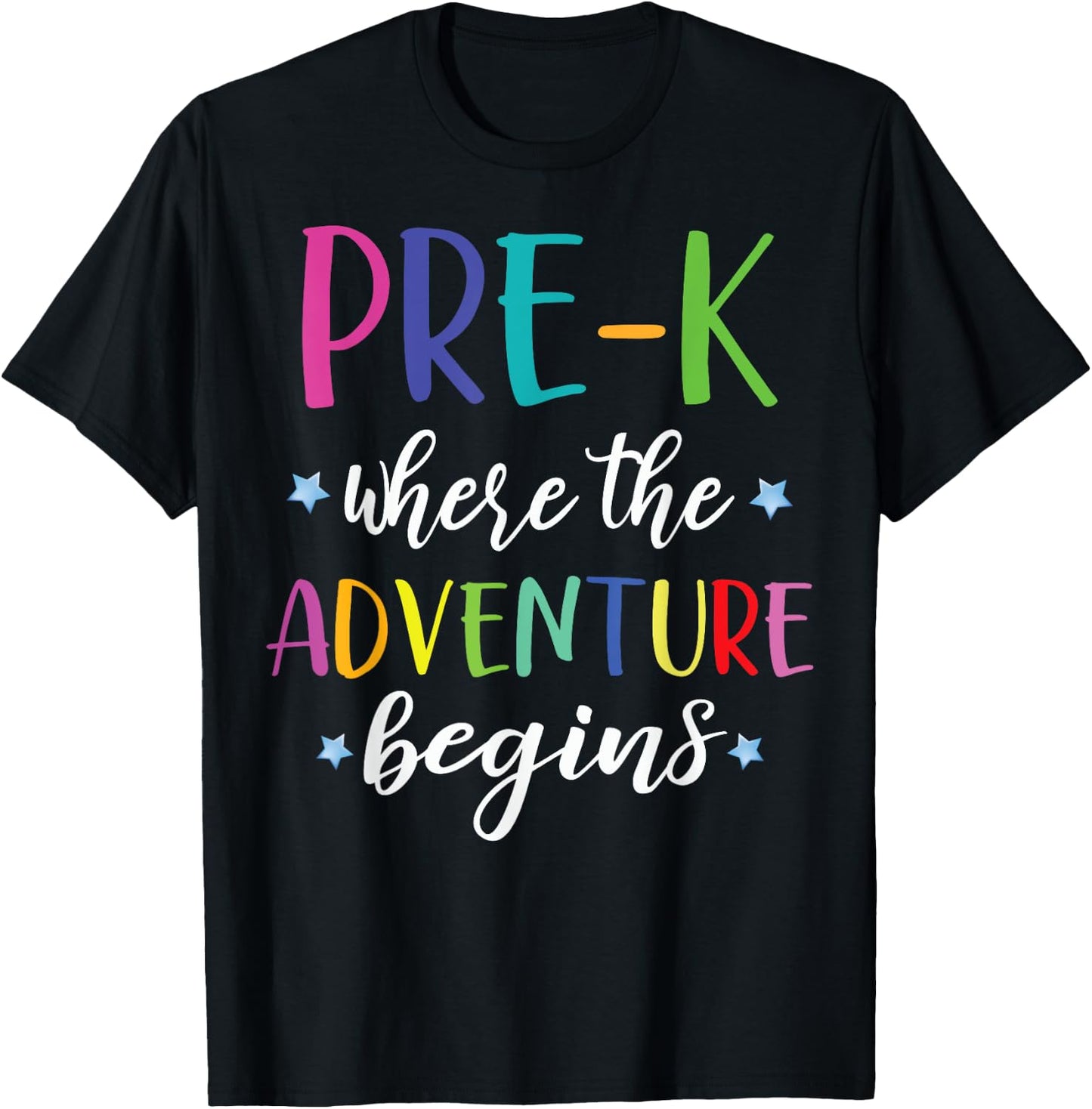 Pre-K Teacher Adventure Begins First Day Preschool Teachers Women Girls Kids T-Shirt - T-Shirt | Black