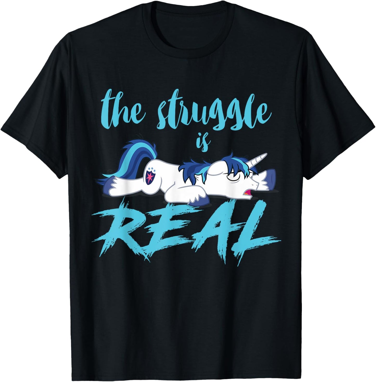 The Struggle Is Real Unicorn T-Shirt - T-Shirt | Black