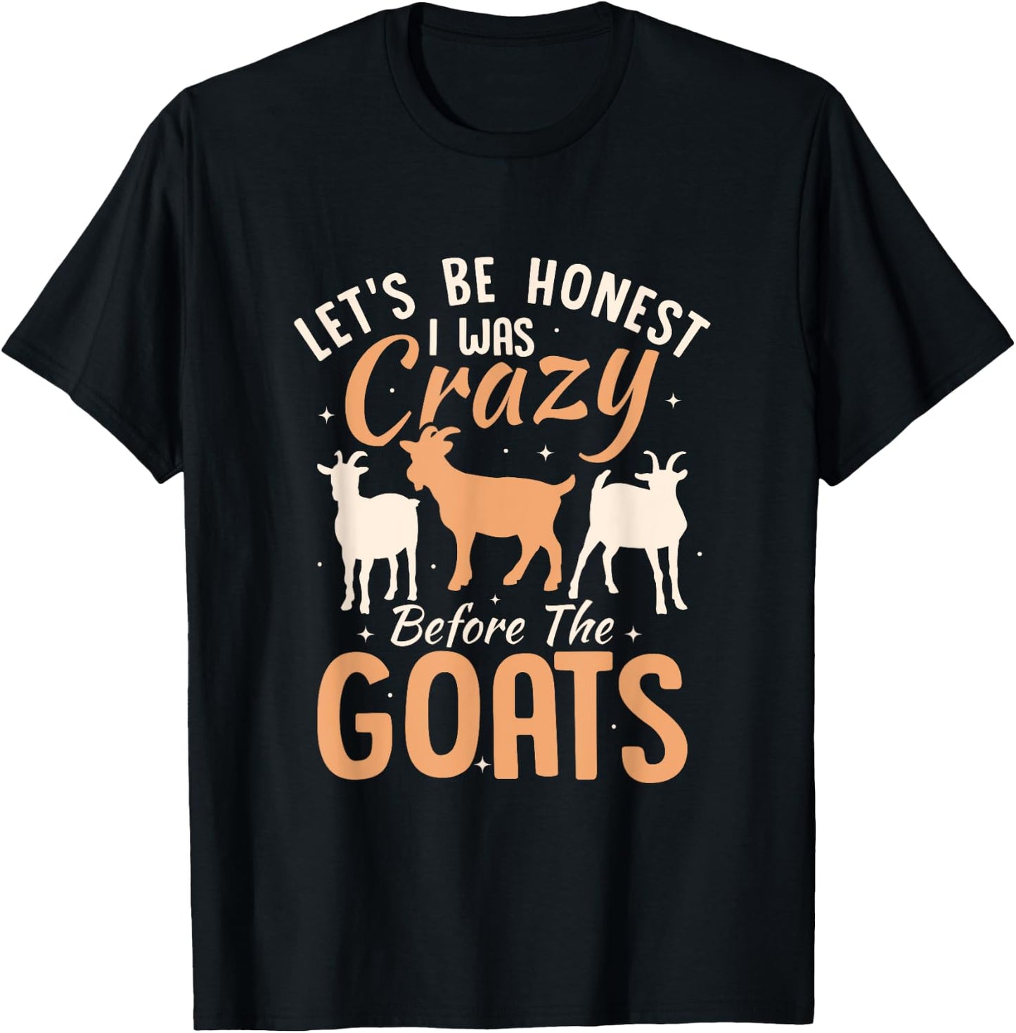 Goat Lover Farmer Goat Owner Funny Goats T-Shirt - T-Shirt | Black