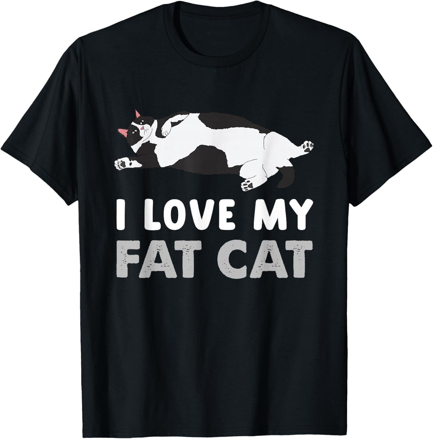 Funny Fat Cat I Love My Fat Cat T-Shirt - T-Shirt | Black