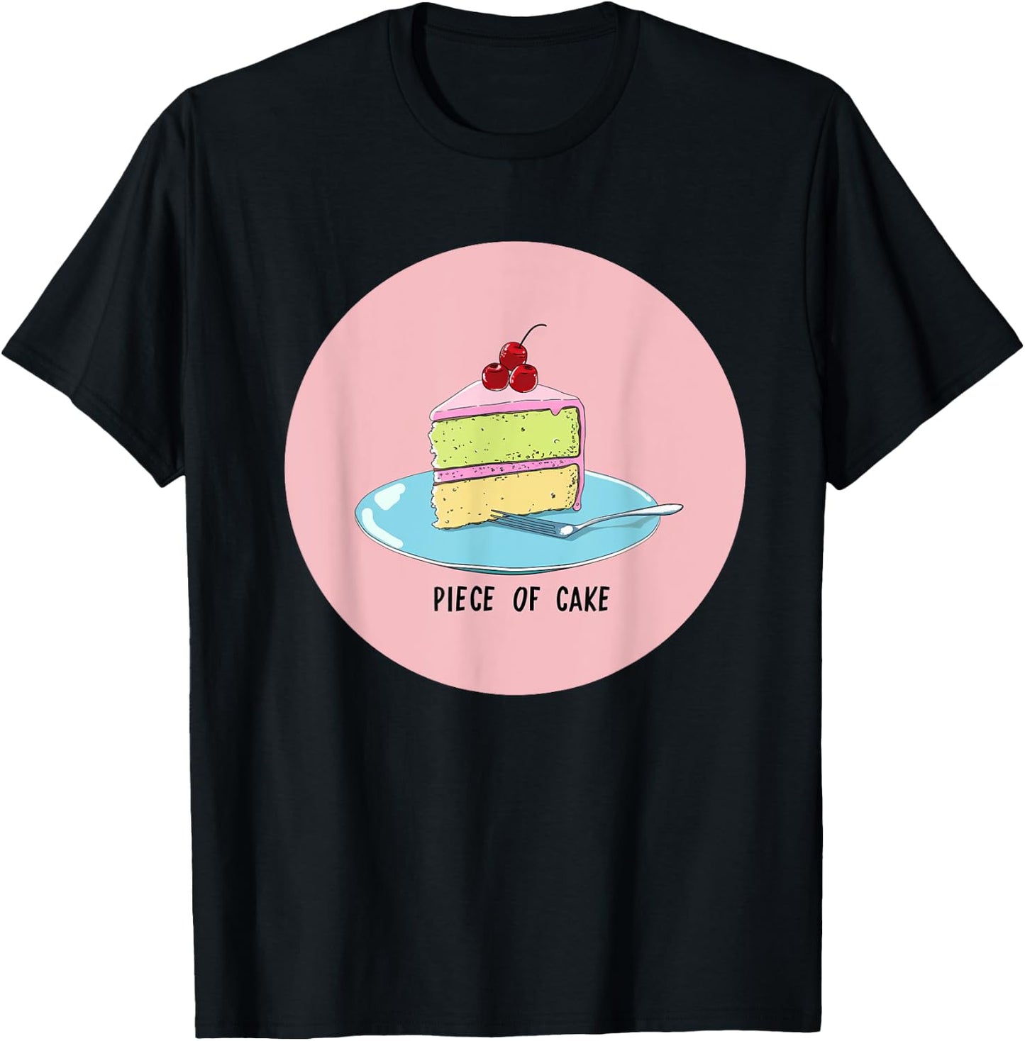 Funny Cake Costume for Statement and Idiom Lovers T-Shirt - T-Shirt | Black
