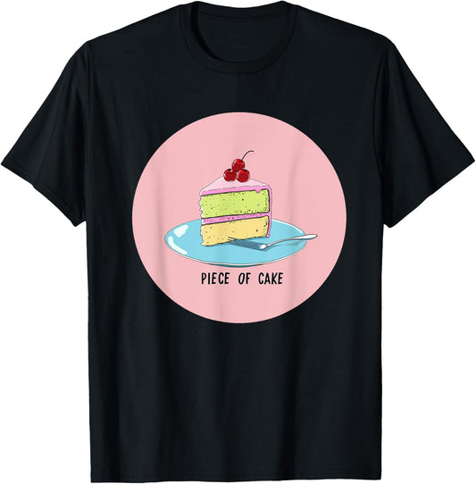 Funny Cake Costume for Statement and Idiom Lovers T-Shirt - T-Shirt | Black