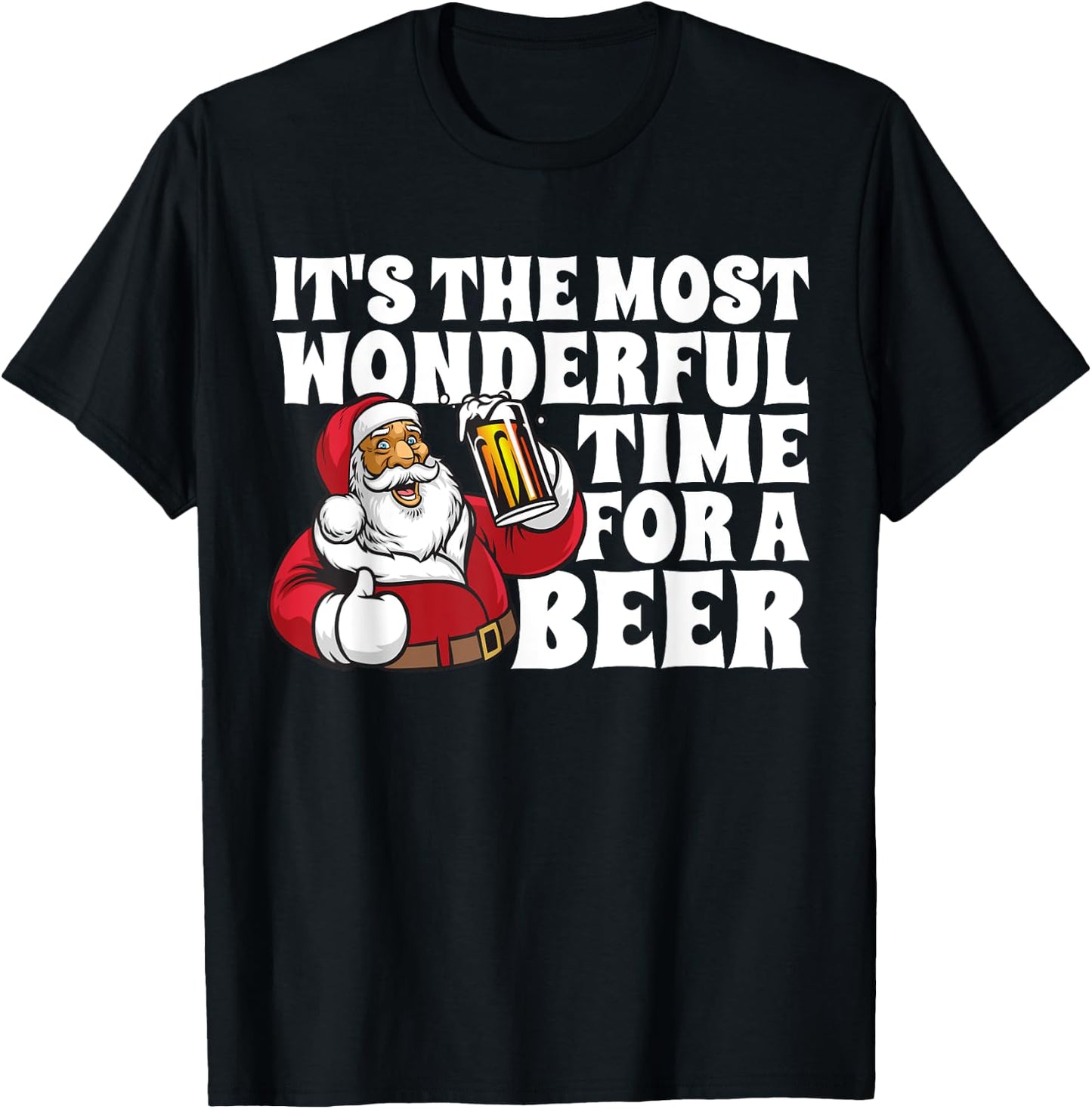 Its The Most Wonderful Time For A Beer Christmas In July T-Shirt - T-Shirt | Black