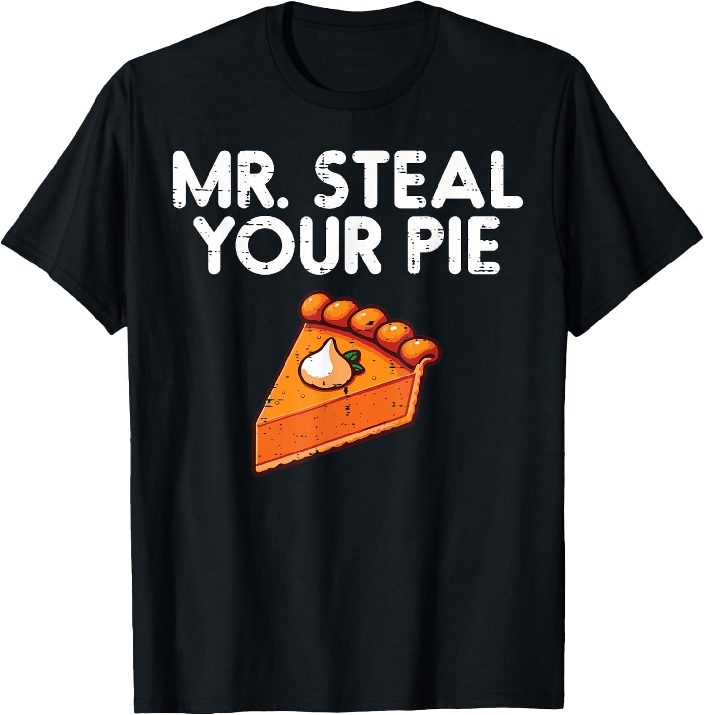 Thanksgiving Mr Steal Your Pie Cute Toddler Boys Kids Men T-Shirt - T-Shirt | Black