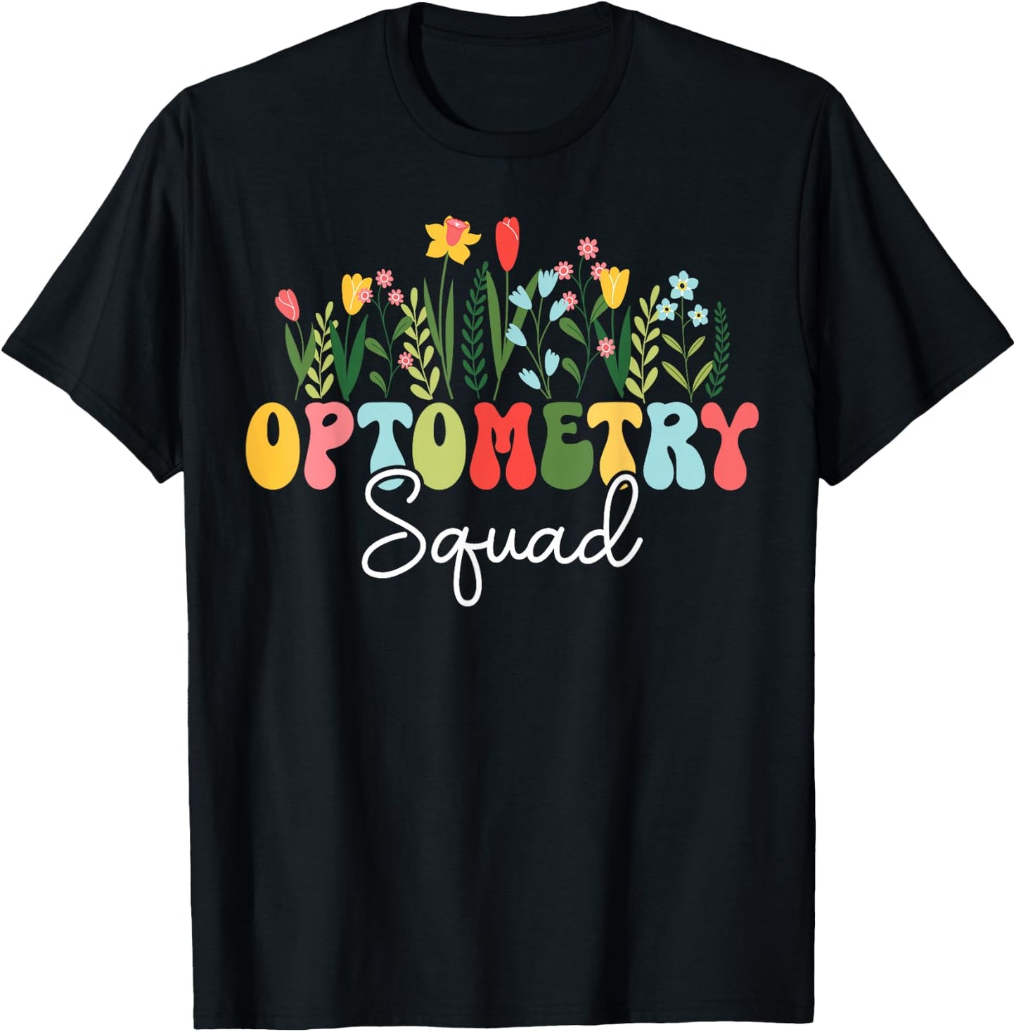 Floral Optometry Squad Optometrist T-Shirt - T-Shirt | Black