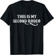 This Is My Second Rodeo vintage retro funny Western T-Shirt - T-Shirt | Black
