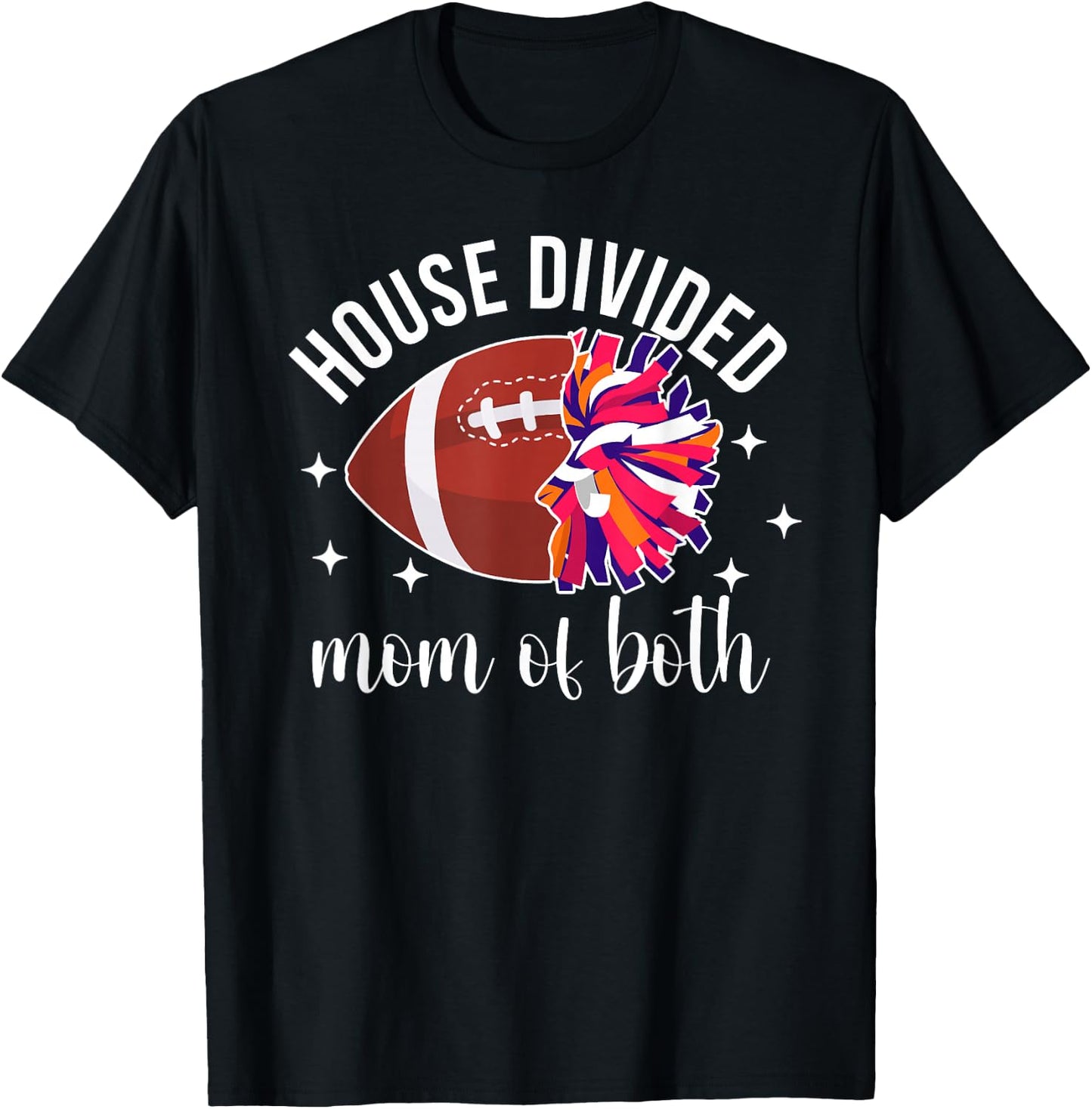 House Divided Mom of Both Football Player & Cheerleader Mom T-Shirt - T-Shirt | Black