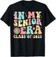 In My Senior Era Class of 2025 Senior 2025 Graduation T-Shirt - T-Shirt | Black