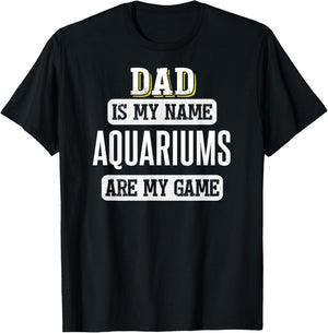 Funny Aquariums Gift Dad Fathers Day Shirt T-Shirt - T-Shirt | Black