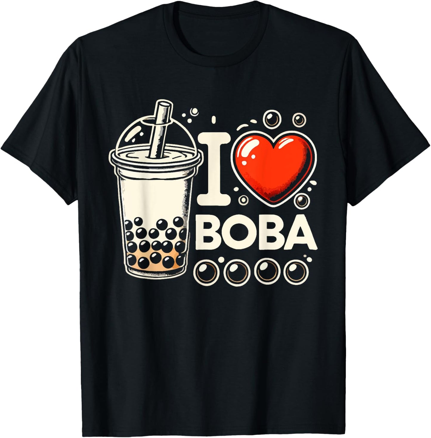 I Love Boba Bubble Tea Kawaii Boba Tea T-Shirt - T-Shirt | Black