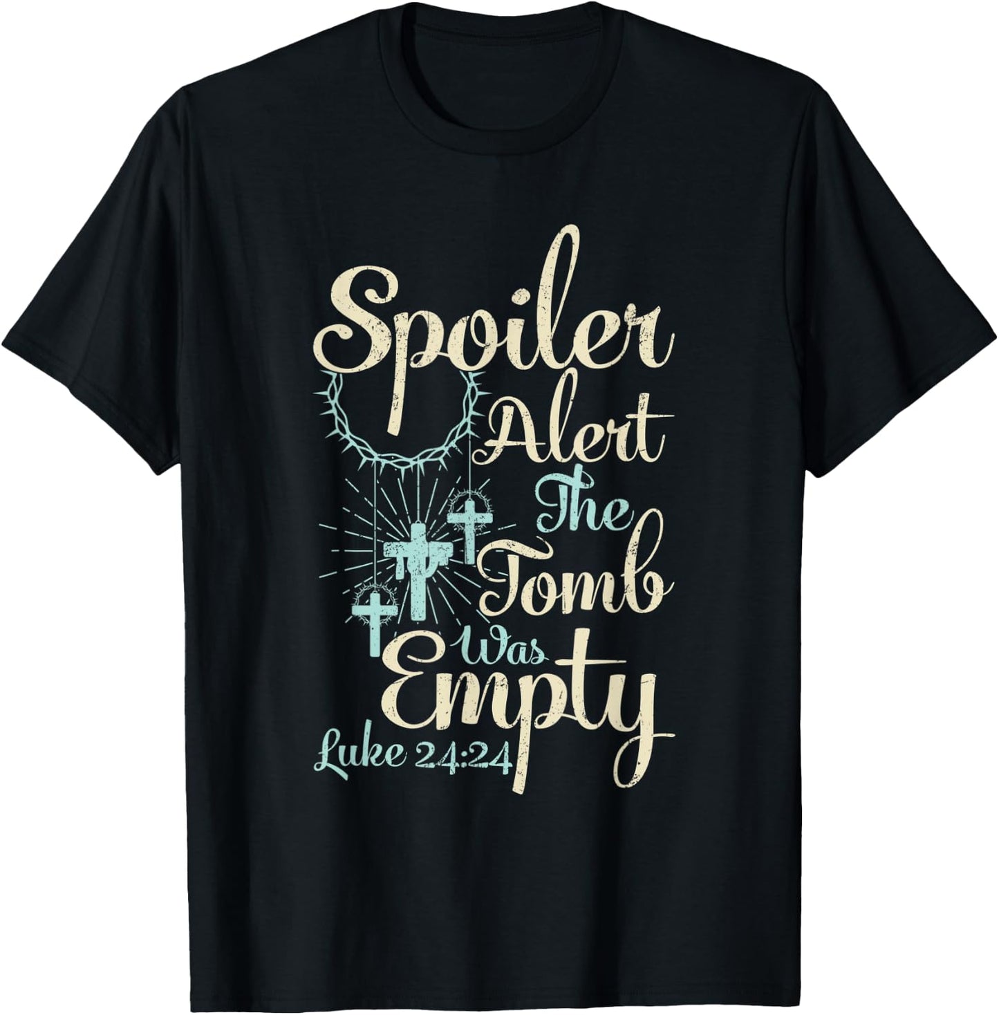 Easter Spoiler Alert Tomb Was Empty Christian Jesus T-Shirt - T-Shirt | Black