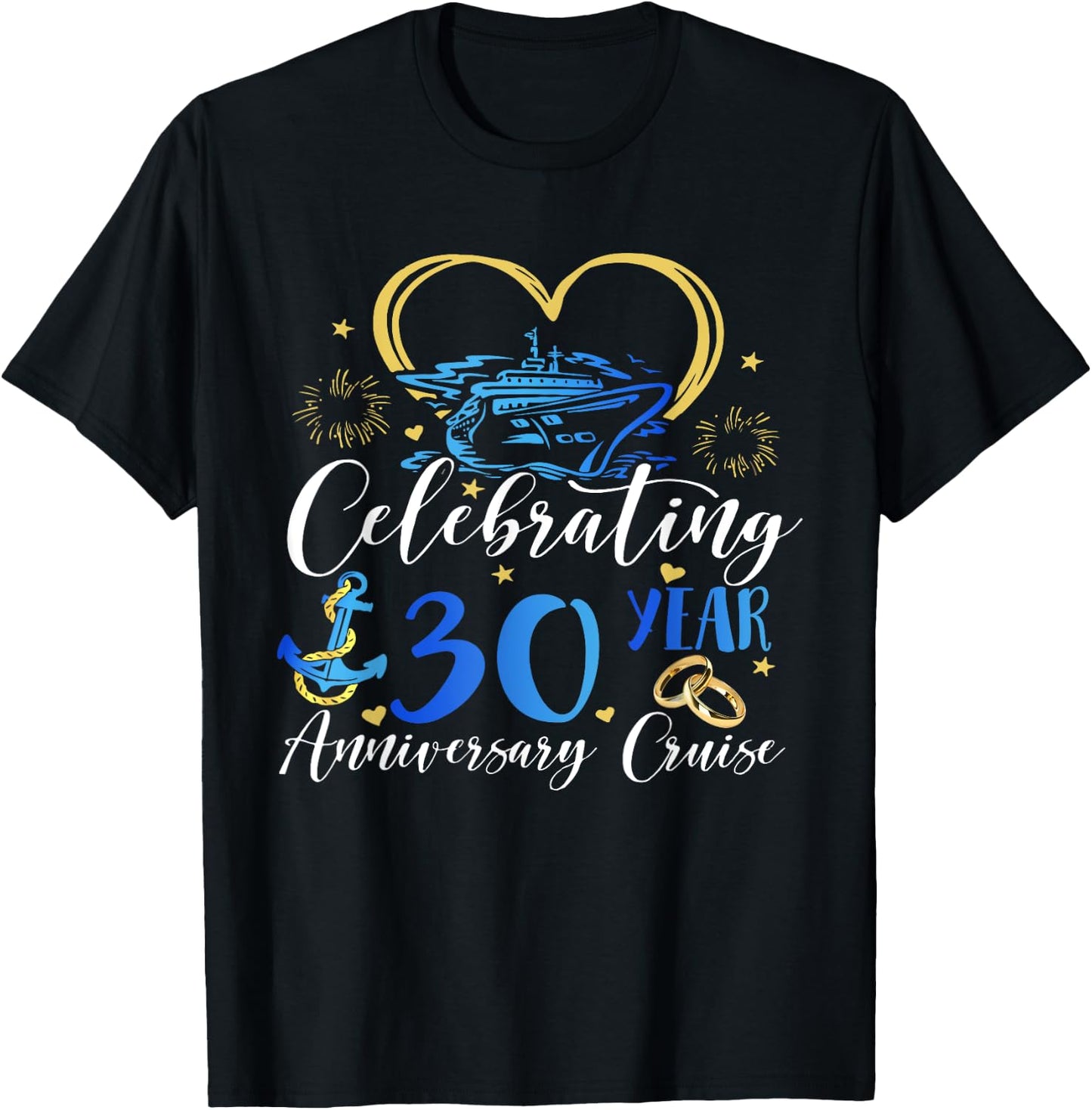 Celebrating 30 Years Anniversary Cruise 30th Anniversary T-Shirt - T-Shirt | Black