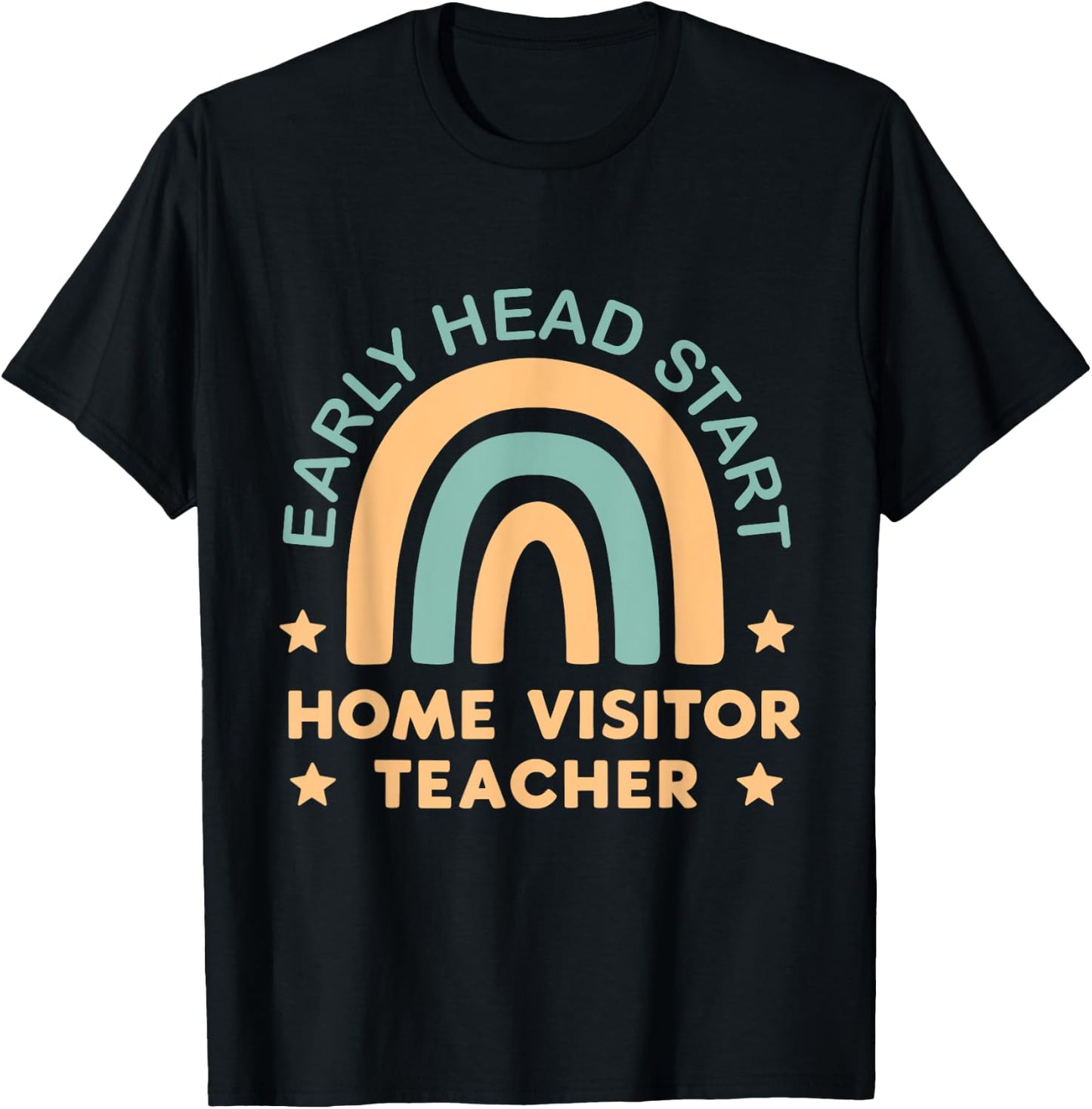 Early Head Start Home Visitor Teacher T-Shirt - T-Shirt | Black