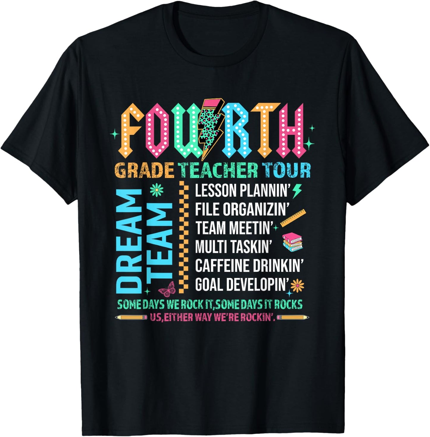 Fourth Grade Teacher Tour Dream Team Happy Back To School T-Shirt - T-Shirt | Black