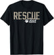 Rescue Dad Rescue Father Animal Rescue Dad T-Shirt - T-Shirt | Black
