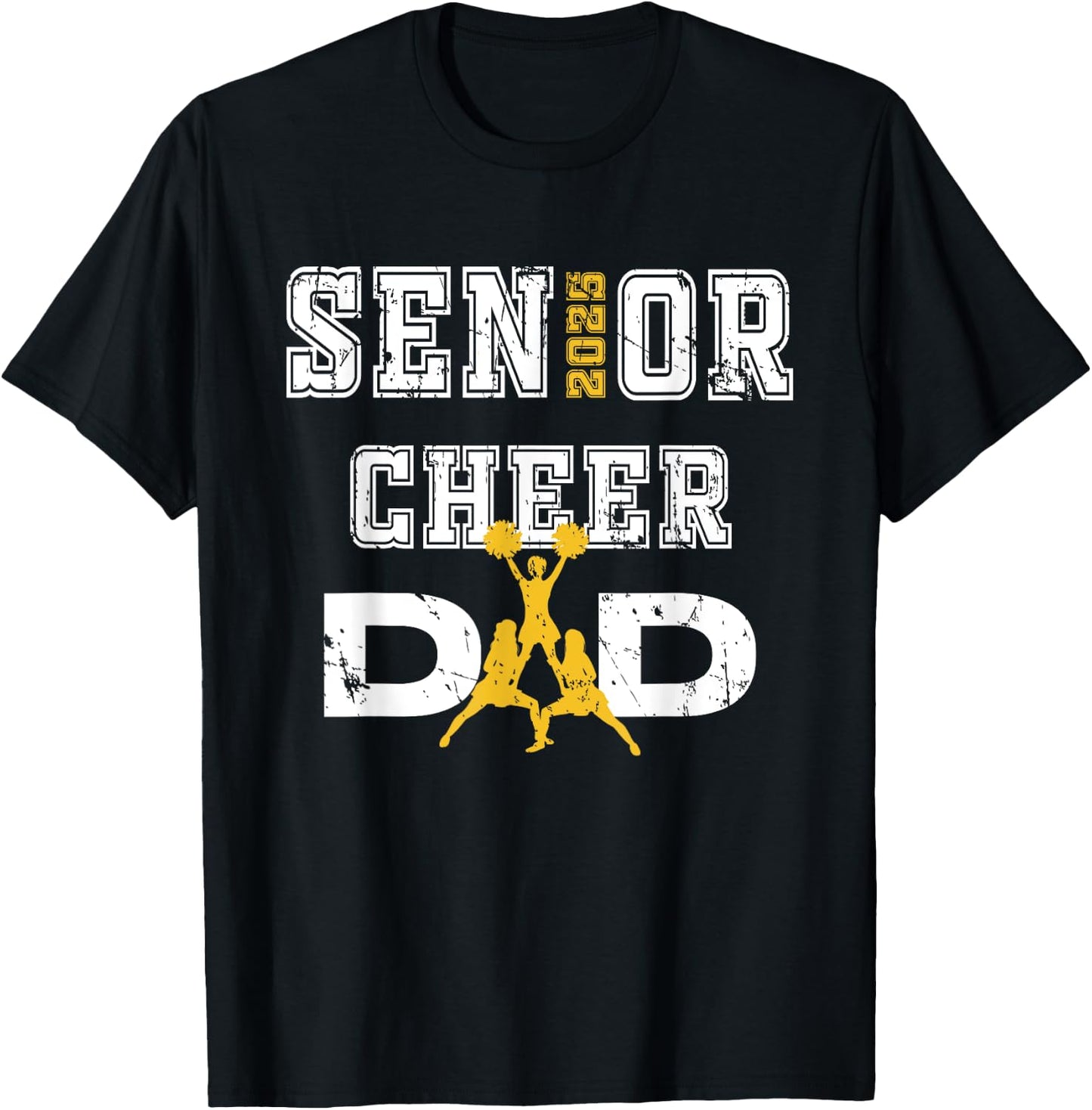 Senior Cheer Dad Class Of 2025 Graduate Father Cheerleader T-Shirt - T-Shirt | Black
