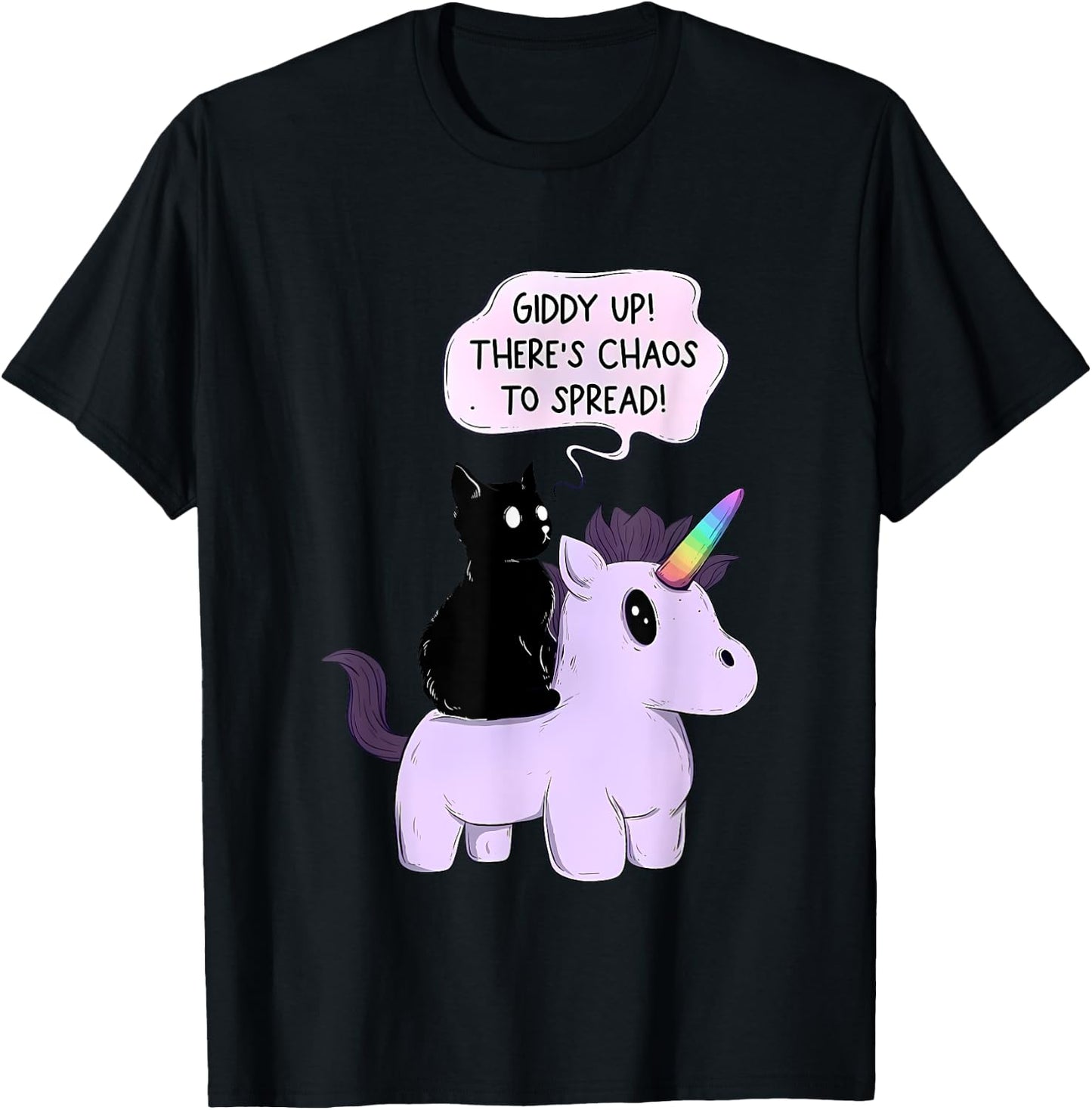 Giddy Up! There Is Chaos To Spread Cute Cat Ride Unicorn Women T-Shirt - T-Shirt | Black