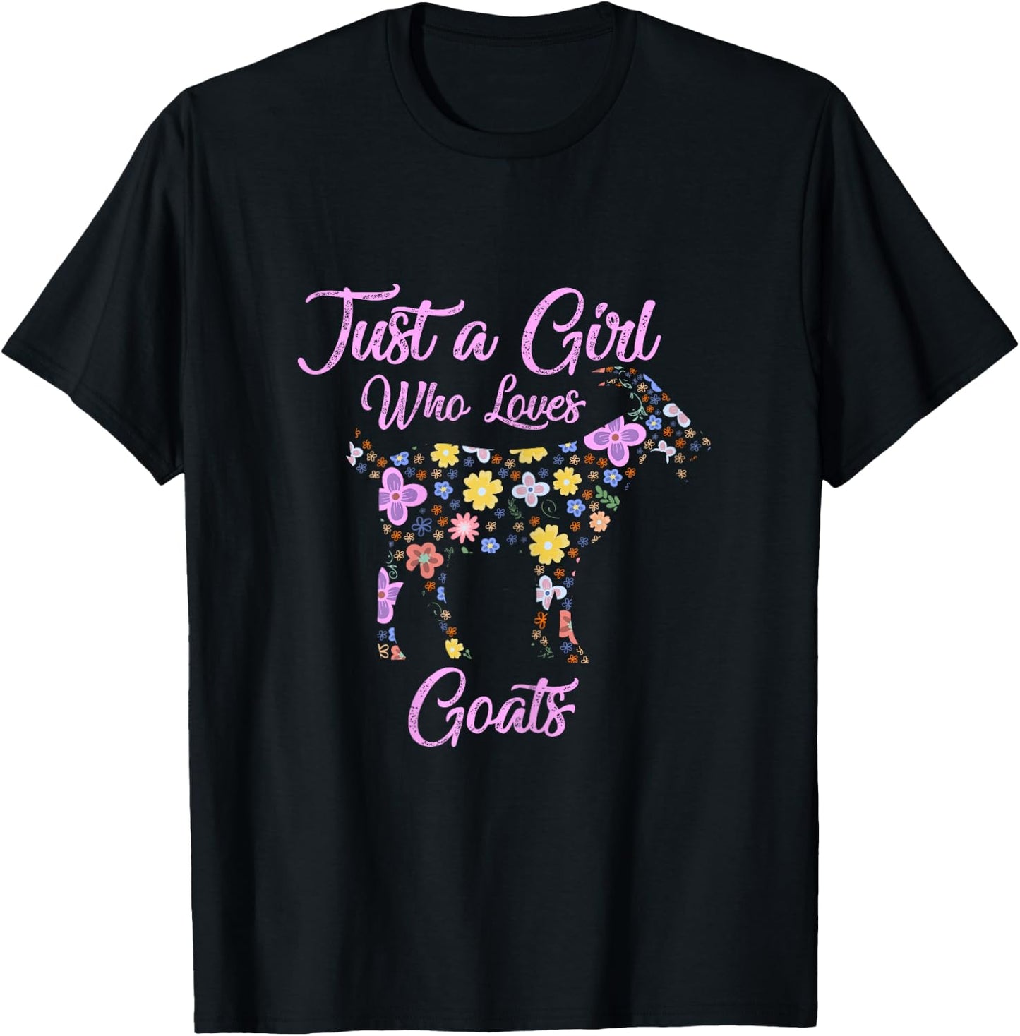 Just A Girl Who Loves Goats Gift Goat Lovers Women Gifts T-Shirt - T-Shirt | Black