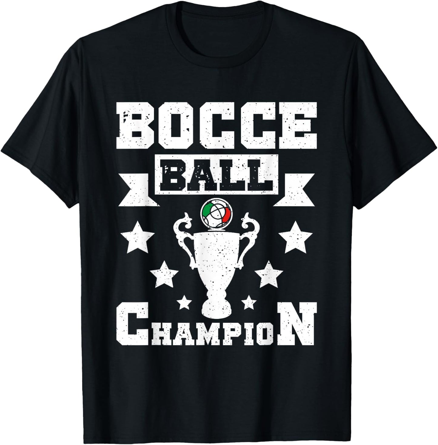 Bocce Ball Champion T-Shirt - T-Shirt | Black