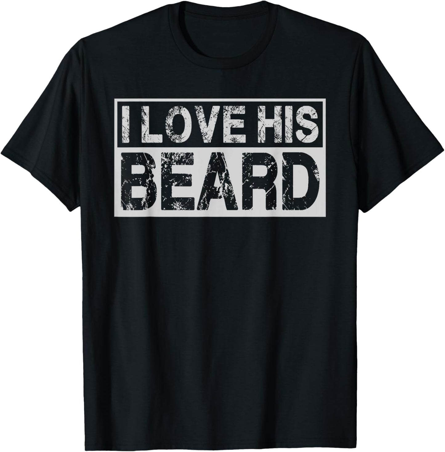 I Love His Beard Her Butt Matching Couples Compliment 2PCS T-Shirt - T-Shirt | Black