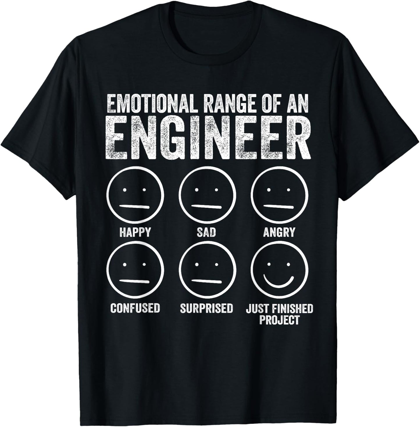Emotional Range Of An Engineer Funny Engineering Men Women T-Shirt - T-Shirt | Black
