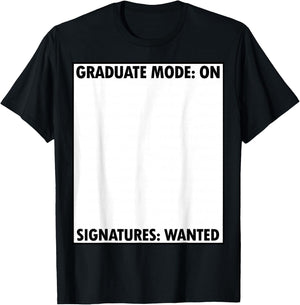 Just Graduated Grad Party Gear Signature Collector Sign My T-Shirt - T-Shirt | Black
