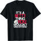 It's A Betty Thing You Wouldn't Understand T-Shirt - T-Shirt | Black
