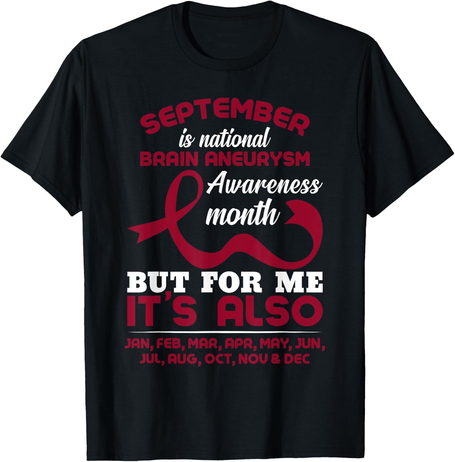 September Is Brain Aneurysm Awareness Month T-Shirt - T-Shirt | Black