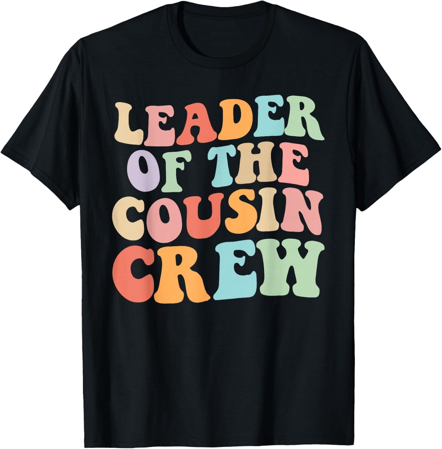 Leader of the Cousin Crew Retro Graphic – Fun Cousin Group T-Shirt - T-Shirt | Black