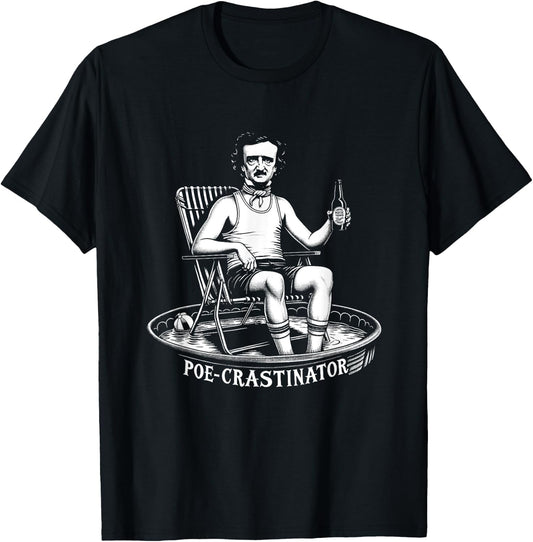 Edgar Allan Poe Funny Poe-crastinator T-Shirt - T-Shirt | Black