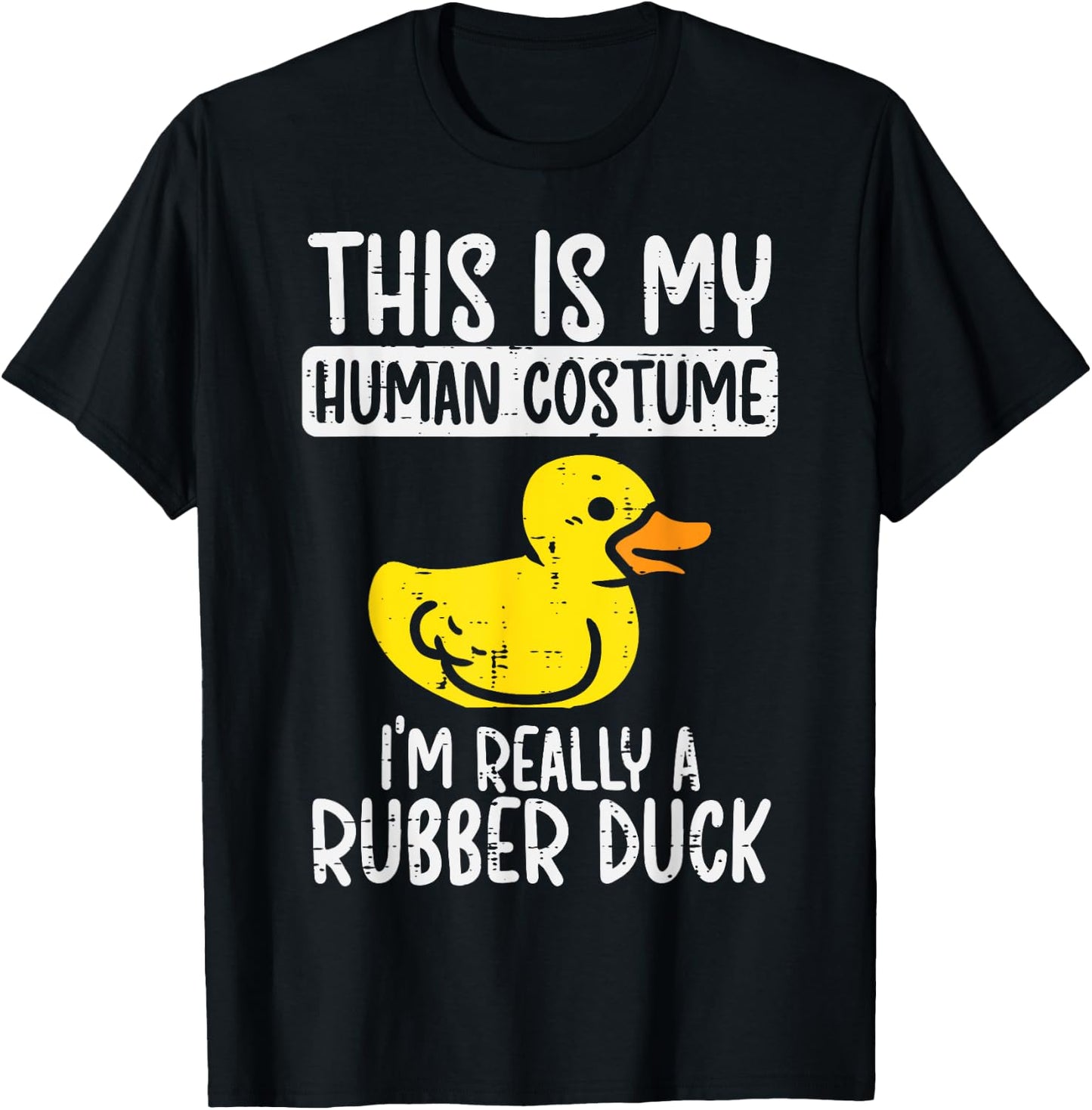 This My Human Costume Im Rubber Duck Halloween Men Women Kid T-Shirt - T-Shirt | Black
