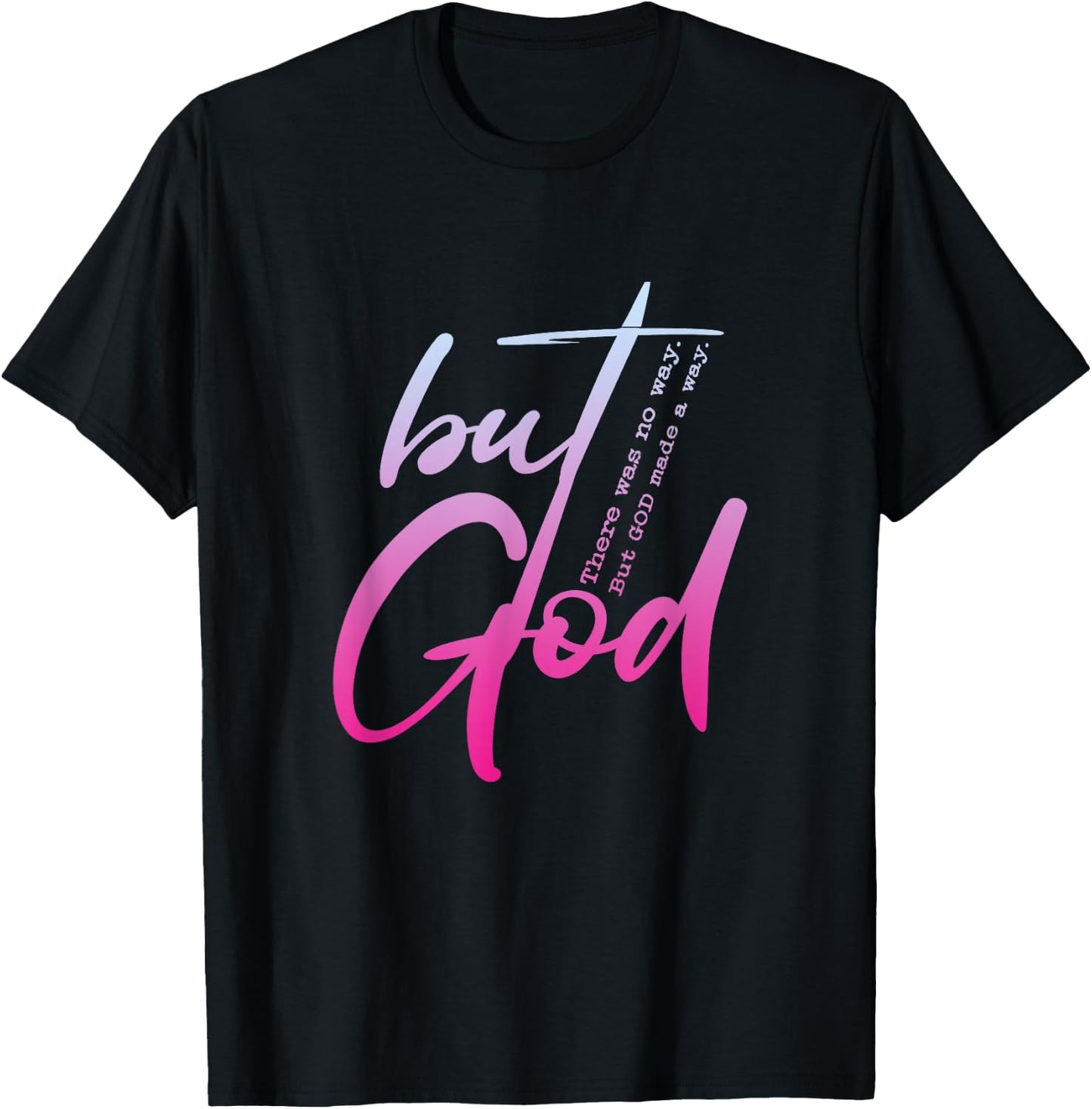 Christian But God Inspirational Gift John 3:16 T-Shirt - T-Shirt | Black