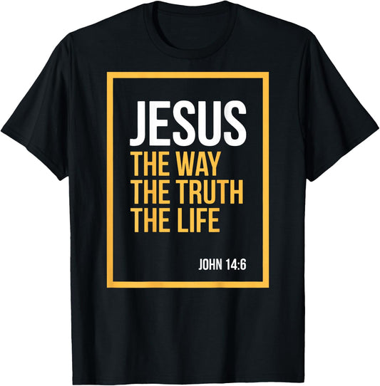 Jesus is King John 14:6 Christian God Religious Bible Verse T-Shirt - T-Shirt | Black