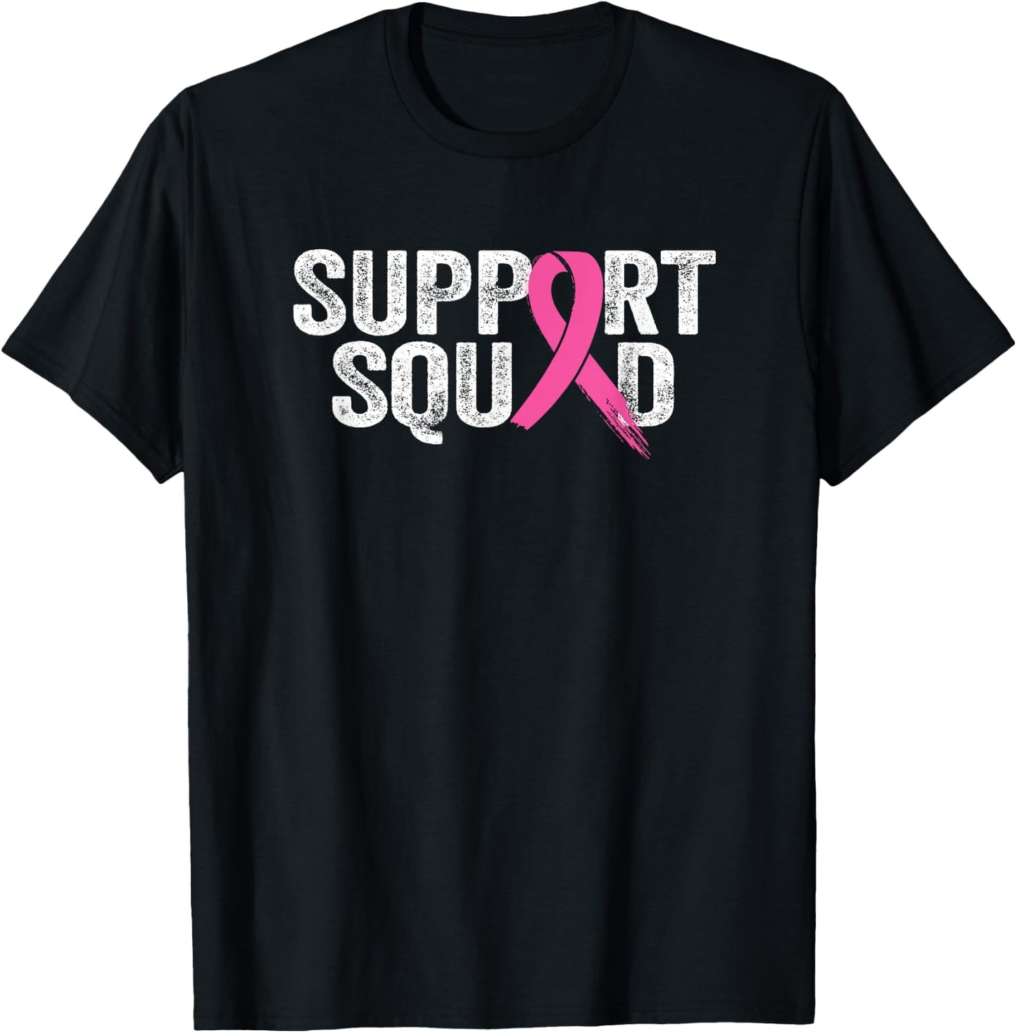 Support Squad Breast Cancer Awareness Month Pink T-Shirt - T-Shirt | Black