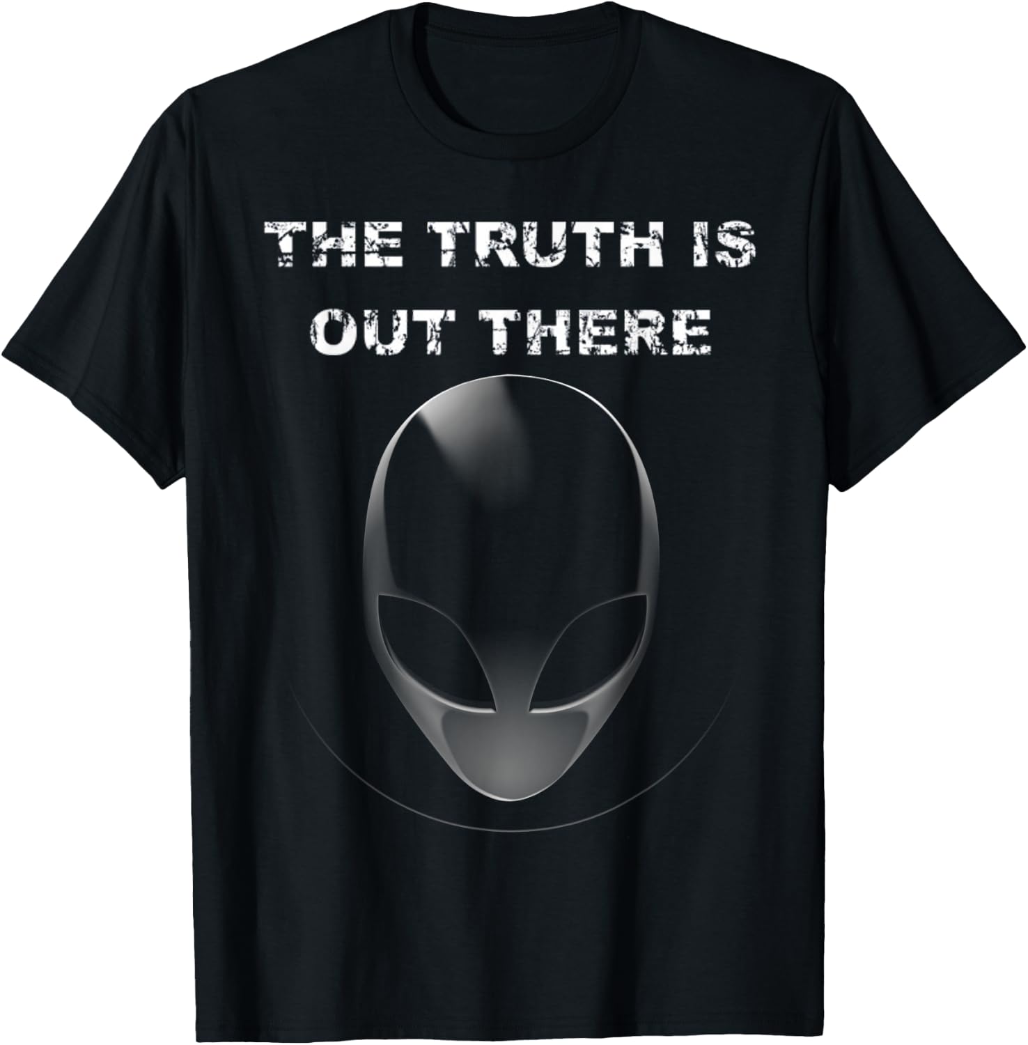 The Truth Is Out There T Shirt Alien UFO Lover Gifts Shirts T-Shirt - T-Shirt | Black
