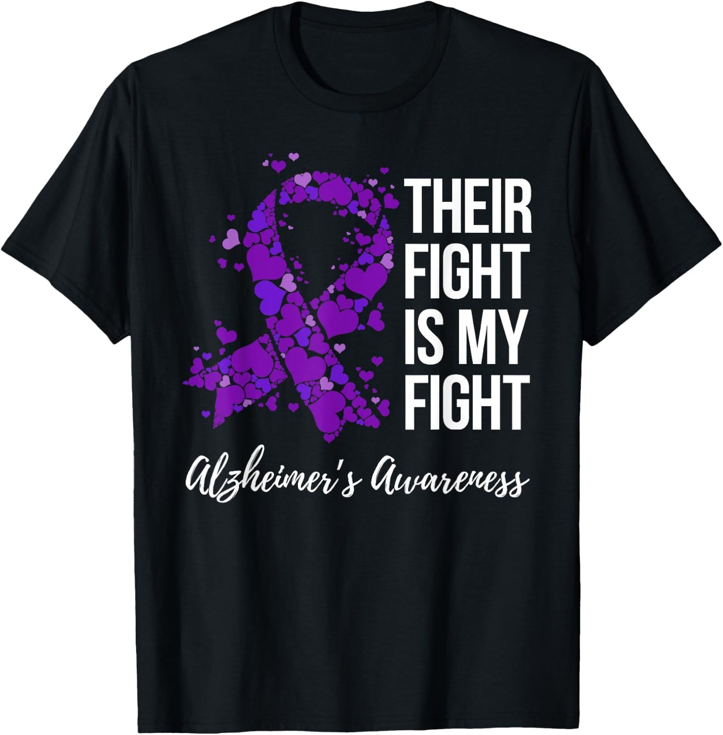 Their Fight Is My Fight Purple Ribbon Alzheimer’s Awareness T-Shirt - T-Shirt | Black