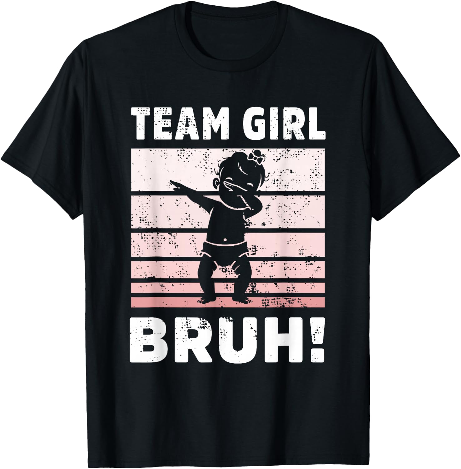 family Team Girl Bruh gender reveal Party Announcement T-Shirt - T-Shirt | Black