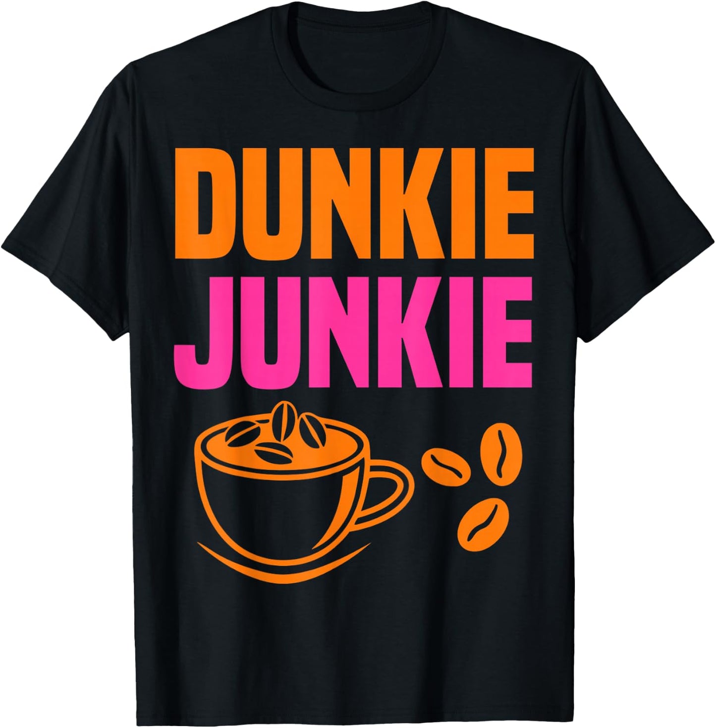 Dunkie Junkie coffee lovers caffeine humor T-Shirt - T-Shirt | Black