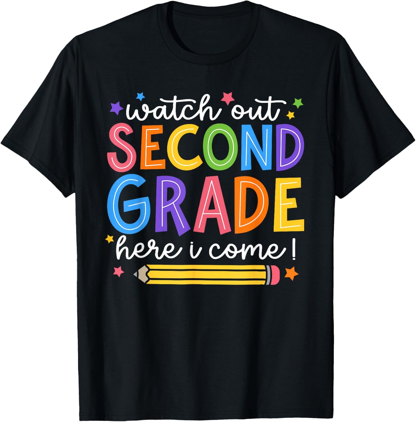 Watch Out Second Grade Here I Come 2nd Grade Back To School T-Shirt - T-Shirt | Black