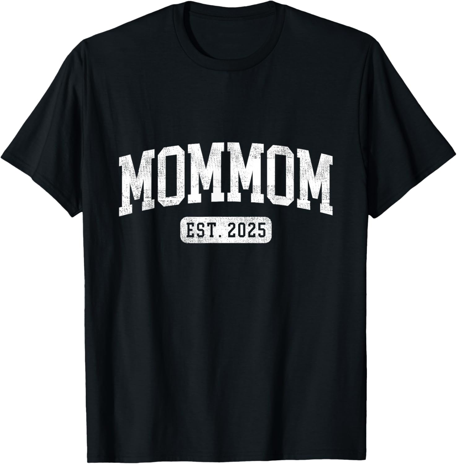 Mommom Est 2025 Promoted To Mommom Announcement T-Shirt - T-Shirt | Black