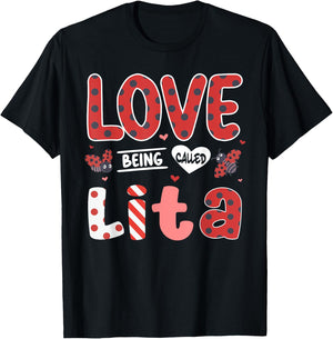 Cute I Love Being Called Lita Ladybug Happy Valentines Day T-Shirt - T-Shirt | Black