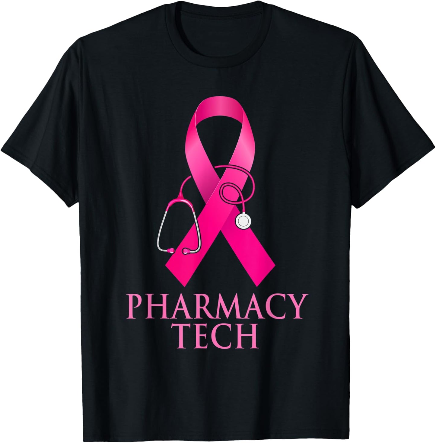 Pharmacy Tech Nurse Stethoscope Pink Heart Breast Cancer T-Shirt - T-Shirt | Black